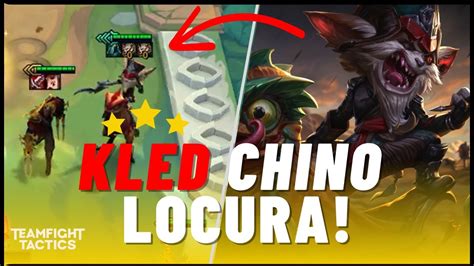 ⭐⭐⭐kled Chino EstÁ Roto⭐⭐⭐ Sube Elo En Tft Set 9 Youtube