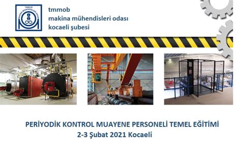 Makina Portal Periyodik Kontrol Muayene Personeli Temel Eğitimi