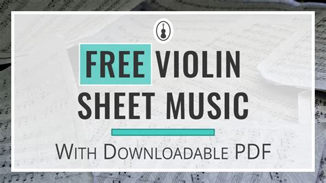 FREE Violin Sheet Music for All Levels (PDF Downloads) - Violinspiration