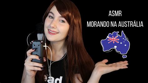 ASMR Português Sussurrando e Conversando Sobre Viver na Austrália