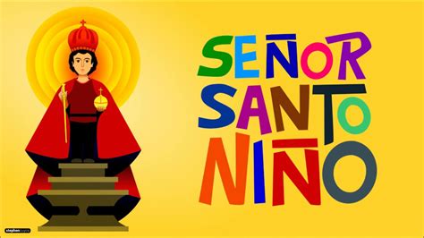 Senor Santo Nino Youtube