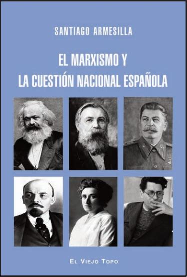 Santiago Armesilla Alternativa Ciudadana Progresista Y El Viejo Topo