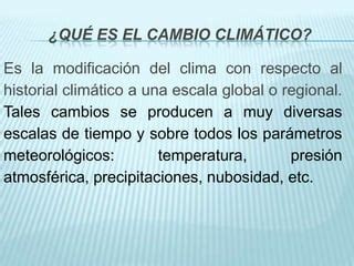 El Cambio Clim Tico Ppt Descarga Gratuita