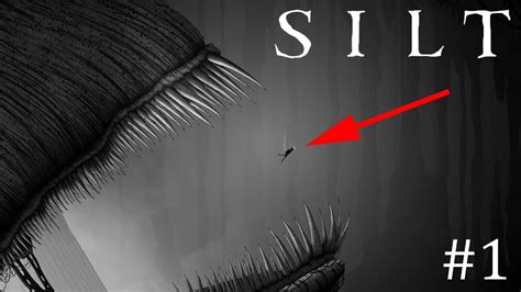 SILT Part 1 Game Walkthrough No Commentary YouTube