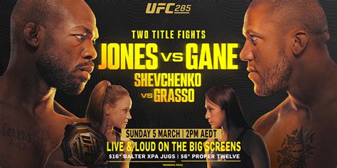 UFC 285 - Easts Bondi Junction