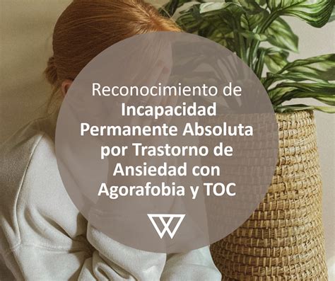 Reconocimiento De Incapacidad Permanente Absoluta Por Trastorno De