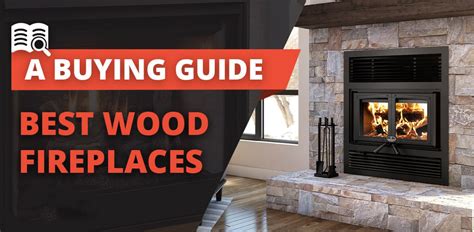 The Best Wood Fireplaces Of Fireplaces Direct Learning Center