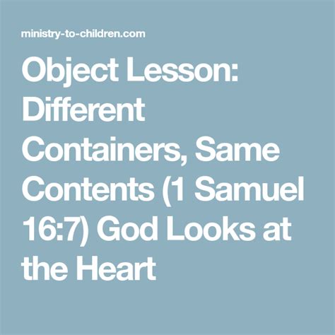 Object Lesson Different Containers Same Contents 1 Samuel 16 7 God