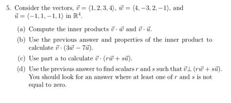 Solved 5 Consider The Vectors 1 2 3 4 4 3 2 1 And