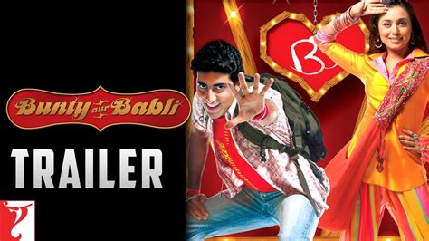 Bunty Aur Babli Trailer Abhishek Bachchan Rani Mukerji Amitabh