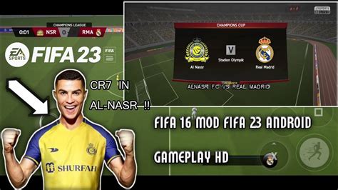 Gameplay Fifa Mod Al Nasr F C Vs Real Madrid Ronaldo In Al