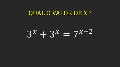 Qual Valor De X Nesta Equa O Exponencial Youtube