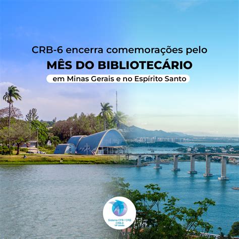 CRB 6 encerra comemorações pelo mês do Bibliotecário em Minas e