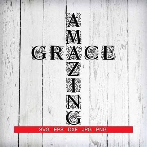 Amazing Grace Cross Svg Christian Svg Cross Svg Cricut Svg Etsy India