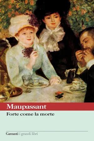 Pdf Forte Come La Morte De Guy De Maupassant Libro Electr Nico Perlego