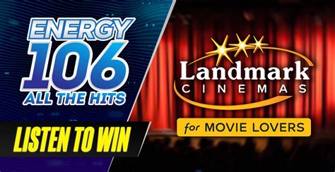 Listen To Win ‘tickets And Treats’ Passes To Landmark Cinemas Energy 106 · Winnipeg S 1