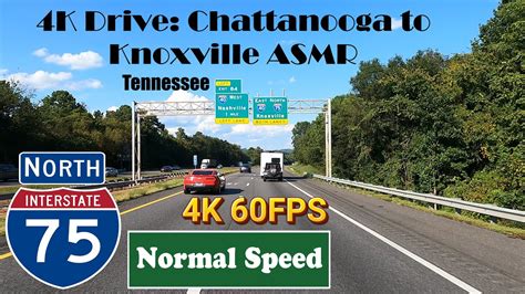 4K Drive Chattanooga To Knoxville ASMR I 75 North Interstate 75