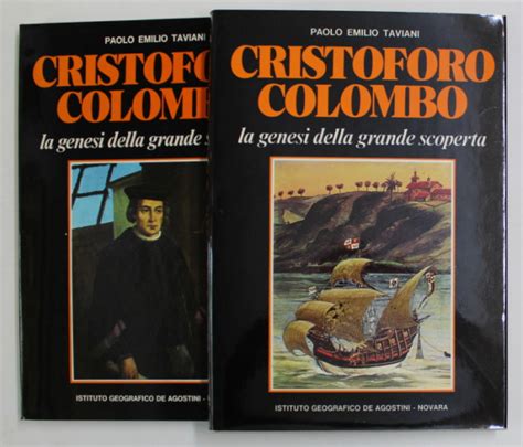 CRISTOFORO COLOMBO LA GENESI DELLA GRANDE SCOPERTA VOLUMELE I II