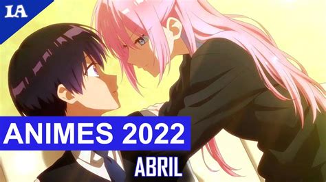 Novos Animes De Abril Guia De Temporada Youtube