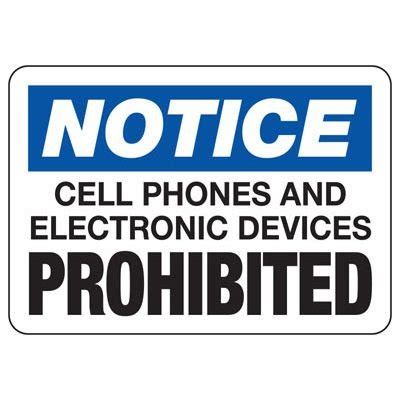 Notice Signs Cell Phones Electronics Prohibited Emedco