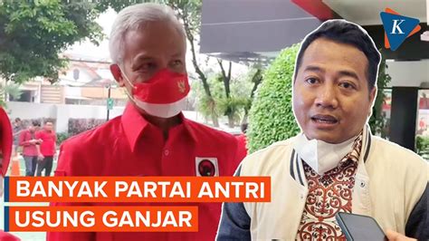 Banyak Partai Antre Usung Ganjar Jika Tak Dicalonkan Pdi P Youtube