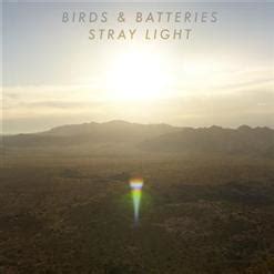 Stray Light 2012 Birds Batteries скачать в mp3 бесплатно