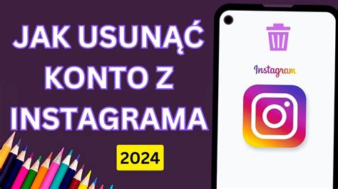 Usuwanie Konta Na Instagramie Jak Trwale Usun Konto Na Instagramie