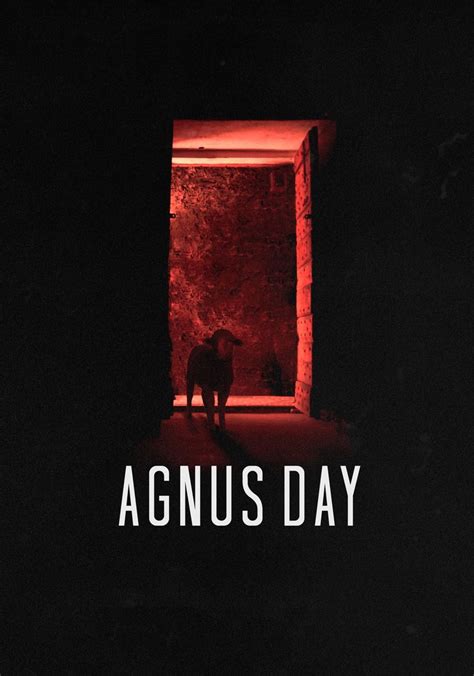 Où regarder Agnus Day en streaming complet et légal