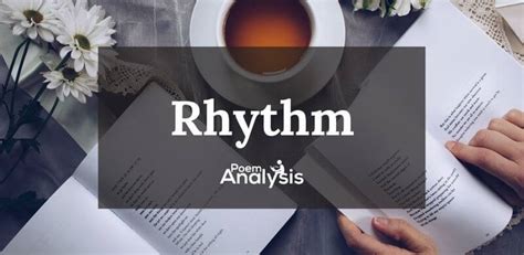 Rhythm in Poetry - Definition, Types, and Examples - Poem Analysis