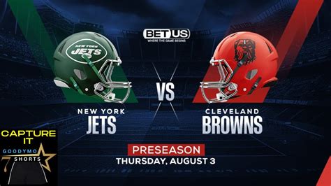 Jets Vs Browns Hall Of Fame Game L Are You Ready 4 Sum Football Lets