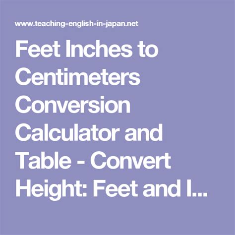 Feet Inches To Centimeters Conversion Calculator And Table Convert