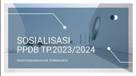 Sosialisasi PPDB Tahun Ajaran 2023 2024