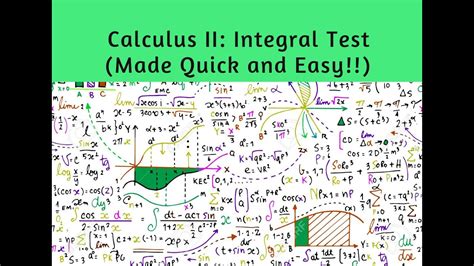 Calculus II Integral Test English Made Quick Easy YouTube