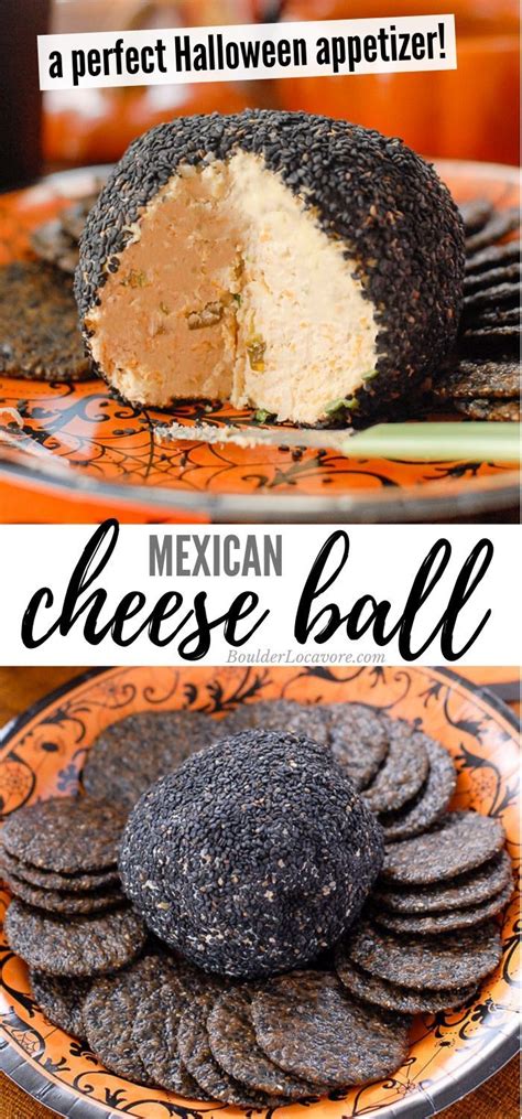 Mexican Cheese Ball Cheese Ball Recipes Halloween Appetizers