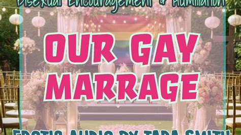 Our Gay Marriage Bisexual Encouragement Cuckolding Audio By Tara Smith