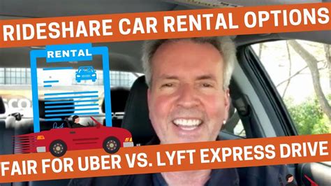 Rideshare Car Rental Lyft Express Drive Rental Car Program Youtube