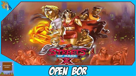 Streets Of Rage X Open Bor Pc Youtube