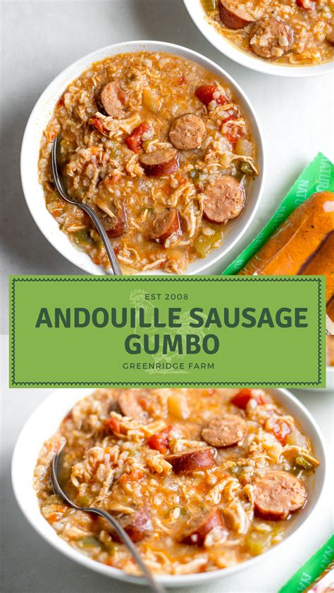 Greenridge Farm | Andouille Sausage Gumbo | Dinner Recipe