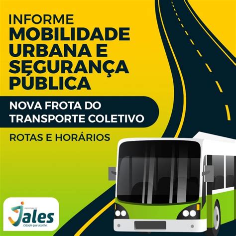 Confira As Rotas E Os Hor Rios Do Transporte P Blico Urbano De Jales