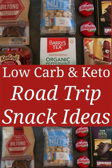 Keto Road Trip Snacks Low Carb And Ketogenic Diet Friendly Ideas