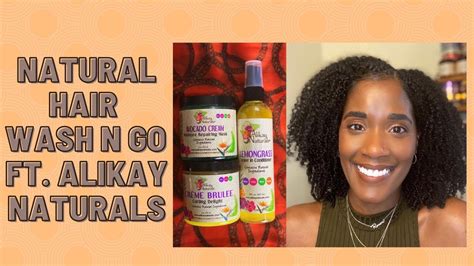 Natural Hair Wash N Go Alikay Naturals Product Review Youtube