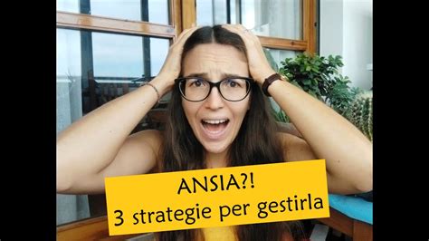 Strategie Per Gestire L Ansia Il Giardino Youtube