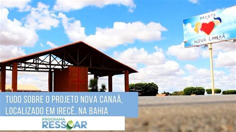 Conhe A Tudo Sobre O Projeto Nova Cana Youtube