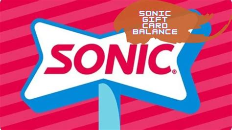 Sonic Gift Card Balance And Types Of Sonic Gift Cards 2023