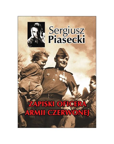 Sergiusz Piasecki Zapiski oficera Armii Czerwonej Sklep wolnościowy