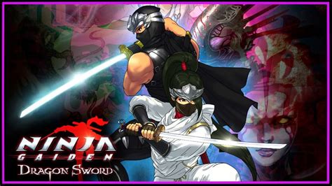 Ninja Gaiden Dragon Sword Nds Youtube