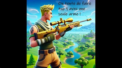 On Tente De Faire Top Avec Une Seule Arme Youtube