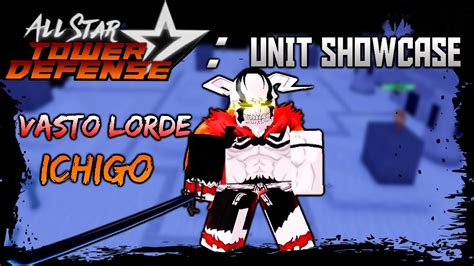 VASTO LORDE ICHIGO All Star Tower Defense Ichigo 6 Star Unit