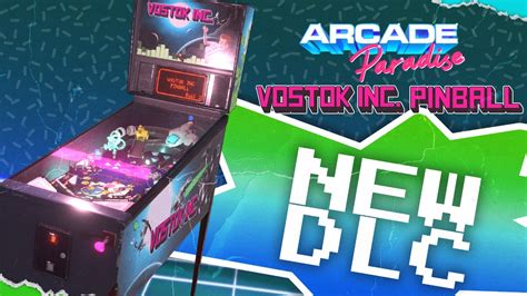 Arcade Paradise reveals Vostok Inc. Pinball DLC