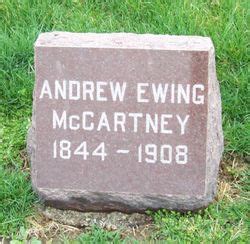 Andrew Ewing McCartney 1844 1908 Mémorial Find a Grave